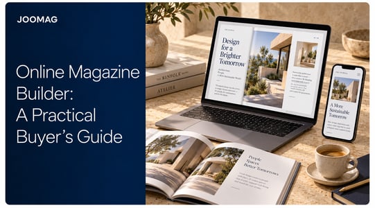 Online Magazine Builder: A Practical Buyer's Guide