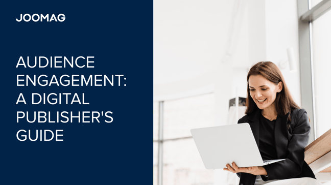 Unlocking Audience Engagement: A Digital Publisher's Guide