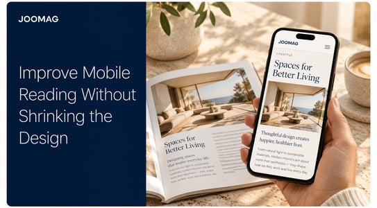 Improve Mobile Reading Without Shrinking the Design